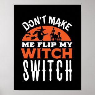 Mijn heks Switch Funny Halloween Quote en Pun omdr Poster