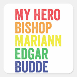 Mijn Held Bisschop Mariann Edgar Budde Trans LGBT Vierkante Sticker