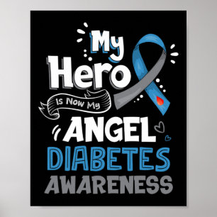 Mijn held is nu mijn Angel T1D Diabetes Awareness  Poster