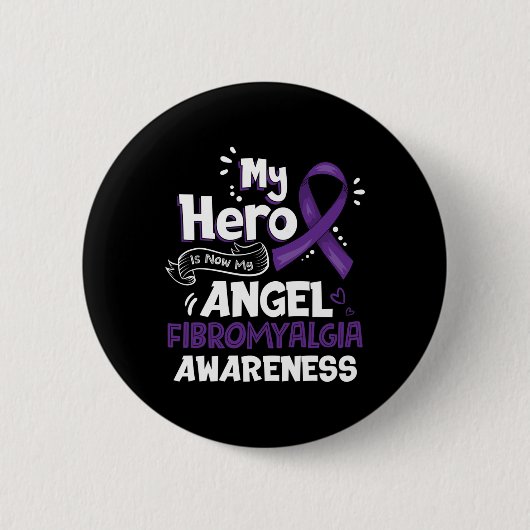 Mijn held is nu mijn engel fibromyalgie bewustzijn ronde button 5,7 cm (Voorkant)