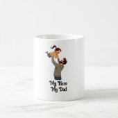 Mijn held, mijn vader - Vaderdag cadeau ontwerp Koffiemok (Center)