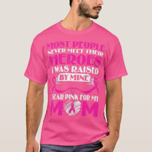 Mijn helden die ik roze Draag voor mijn moeder bor T-shirt