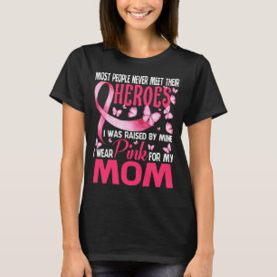 Mijn helden die ik roze Draag voor mijn moeder bor T-shirt