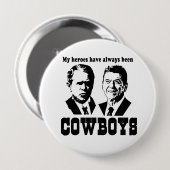 Mijn helden zijn altijd cowboys geweest ronde button 4,0 cm (Voorkant /achterkant)