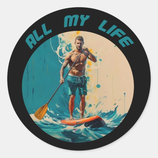 Mijn hele leven is sup paddle board surfen ronde sticker (Voorkant)