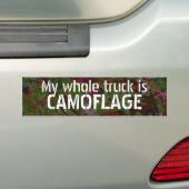 Mijn hele vrachtwagen is CAMO Bumpersticker (Op auto)