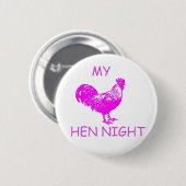 MIJN HEN NACHT BUTTON (Voorkant /achterkant)