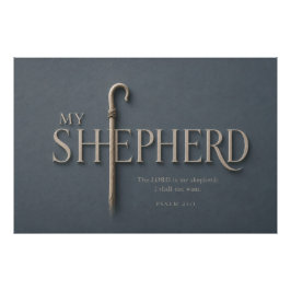 MIJN HERDER | Psalm 23:1 Christelijk Foto Afdruk