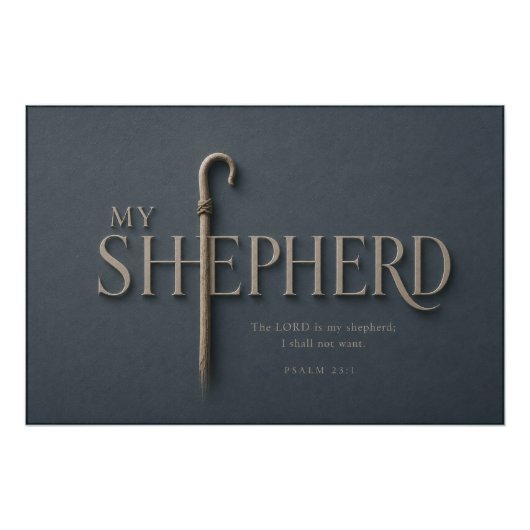 MIJN HERDER | Psalm 23:1 Christelijk Perfect Poster (Voorkant)