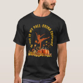 Mijn HERFST-ERINA KOSTUUM Halloween Thanksgiving T-shirt (Voorkant)