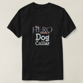 Mijn Hero draagt een hond T-shirt