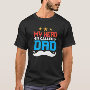 Mijn Hero heet papa Vaderdag papa Gezegden F T-shirt