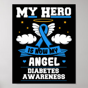 Mijn Hero is nu mijn Angel Diabetes Blue Diabetic  Poster