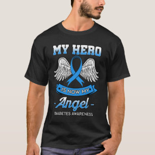 Mijn Hero is nu mijn Angel Diabetes Blue Diabetic  T-shirt
