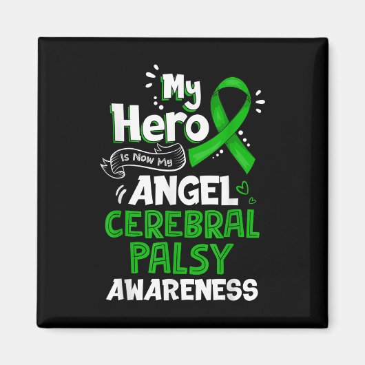 Mijn Hero is nu mijn engel Cerebral Palsy Bewusthe Magneet (Voorkant)