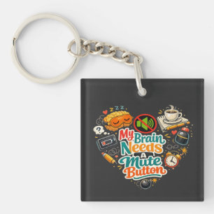 Mijn Hersenen Hebben Een Demperknop Nodig Sleutelhanger
