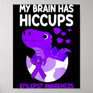 Mijn Hersenen Hebben Hikken Paarse Lint Epilepsie Poster