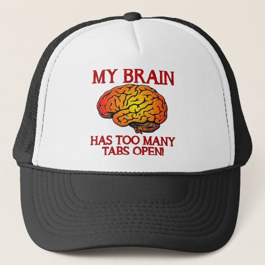 Mijn Hersenen Hebben Te Veel Tabbladen Geopend Gra Trucker Pet (Voorkant)