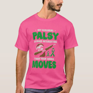 Mijn hersenverlamming is interessanter dan je dag t-shirt