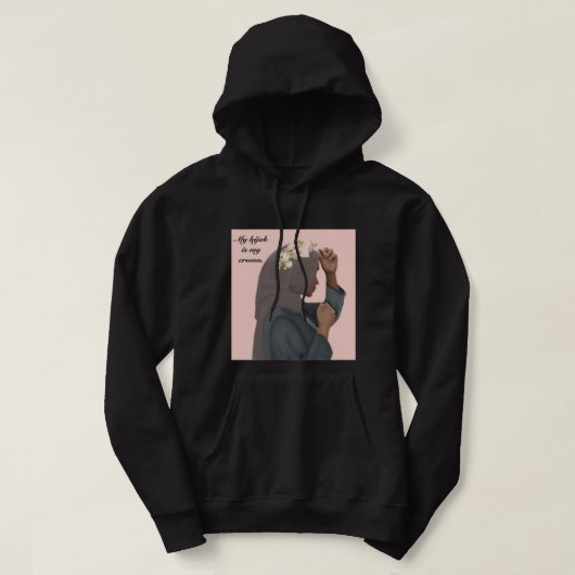 Mijn hijab is mijn kroonhoodie hoodie (Design voorkant)