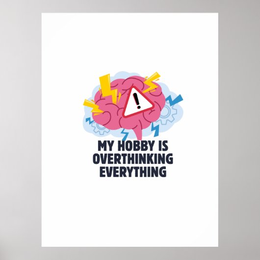 Mijn hobby is overdenken poster (Voorkant)