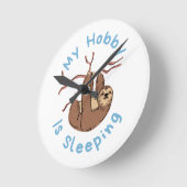 Mijn hobby is slapen – Grappig luiaard ontwerp Ronde Klok (Hoek)