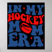 Mijn Hockey Moeder Era Groovy IJshockey Mama Moede Poster (Voorkant)
