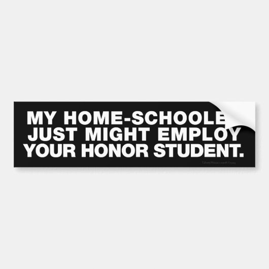 Mijn Homeschooler, Edelachtbare Student Bumperstic Bumpersticker (Voorkant)