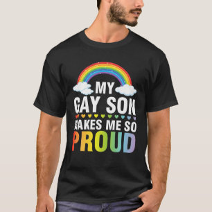 Mijn homoseksuele zoon maakt me zo trots dat LGBT  T-shirt