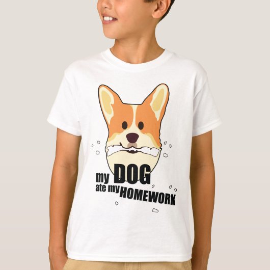 Mijn hond Ate Mijn thuiswerk T-shirt (Voorkant)