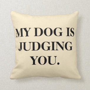 Mijn Hond beoordeelt u Kussen