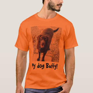 Mijn hond Buffy. T-shirt
