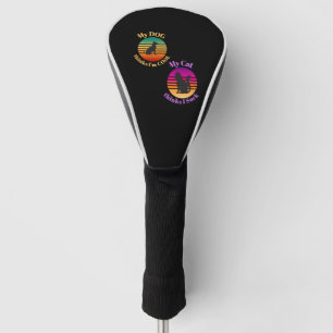 Mijn hond denkt dat coole kat denkt dat ik zuig golfheadcover