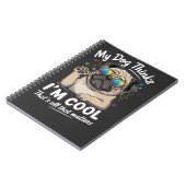 Mijn hond denkt dat ik cool ben dat is alles wat t notitieboek (Linkerzijde)