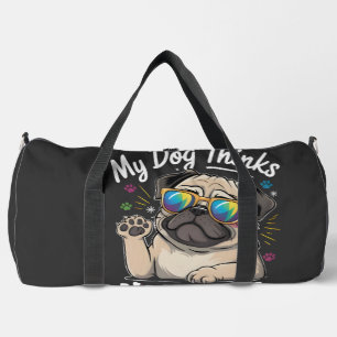 Mijn hond denkt dat ik cool ben dat is alles wat t plunjezak