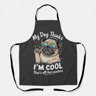 Mijn hond denkt dat ik cool ben dat is alles wat t schort