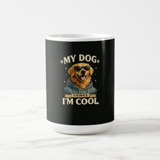 Mijn hond denkt dat ik cool ben koffiemok (Center)