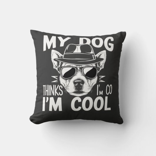 Mijn hond denkt dat ik cool ben kussen (Voorkant)