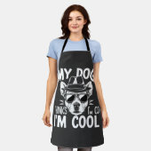 Mijn hond denkt dat ik cool ben schort (Gedragen)
