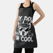Mijn hond denkt dat ik cool ben schort (Insitu)
