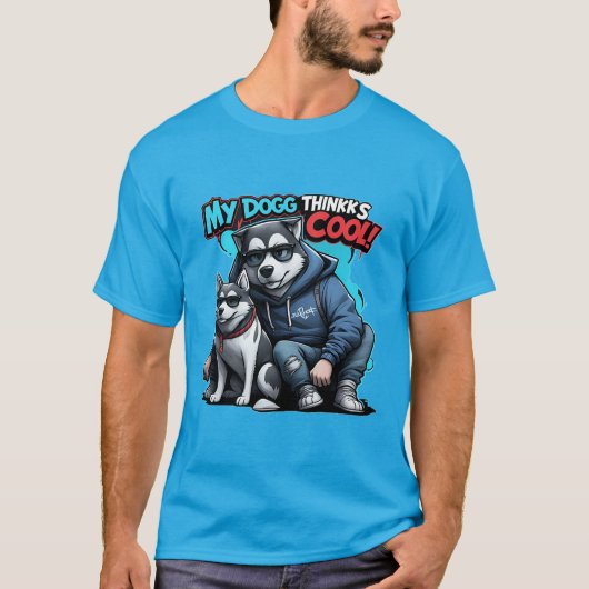 Mijn hond denkt dat ik cool T-shirt grappig stijlv (Voorkant)