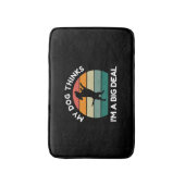 Mijn hond denkt dat ik een groot probleem ben - Gr Badmat (Voorkant Verticaal)