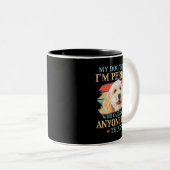 Mijn hond denkt dat ik een perfecte pooiekraan ben tweekleurige koffiemok (Voorkant rechts)