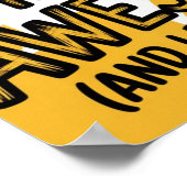 Mijn hond denkt dat ik Geweldige ben en ik geloof  Poster (Hoek)