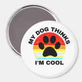 Mijn hond denkt dat ik kool ben magneet (Voorkant / Achterkant)