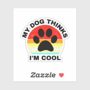 Mijn hond denkt dat ik kool ben sticker