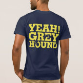 Mijn hond draait kop Greyhound T-shirt (Achterkant)