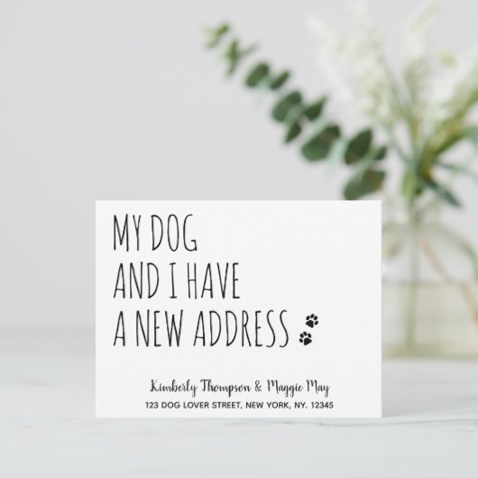 Mijn hond en ik hebben een nieuwe adreshond. aankondigingskaart (Staand voorkant)