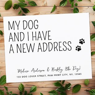 Mijn hond en ik hebben verhuisd New Address Pet Mo Aankondiging