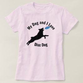 Mijn Hond en ik hou van Disc Dog Aussie T-shirt